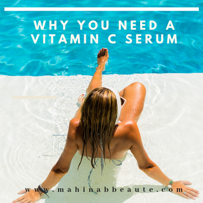 Why You Need a Vitamin C Serum